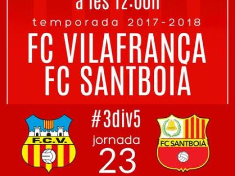 Diumenge a les 12 hores FC Vilafranca - FC Santboia.