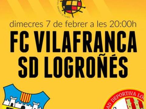 Copa Federació partit quarts de final anada FC Vilafranca - SD Logroñés