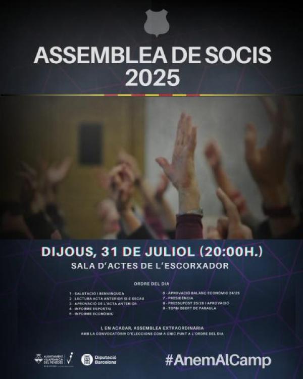ASSEMBLEA DE SOCIS ORDINARIA I SEGUIDAMENT EXTRAORDINARIA FC VILAFRANCA 2025